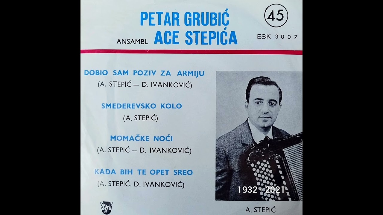 182. ansambl Ace Stepića i Aca &Scaron;i&scaron;ić (violina) - Smederevsko kolo (1967)