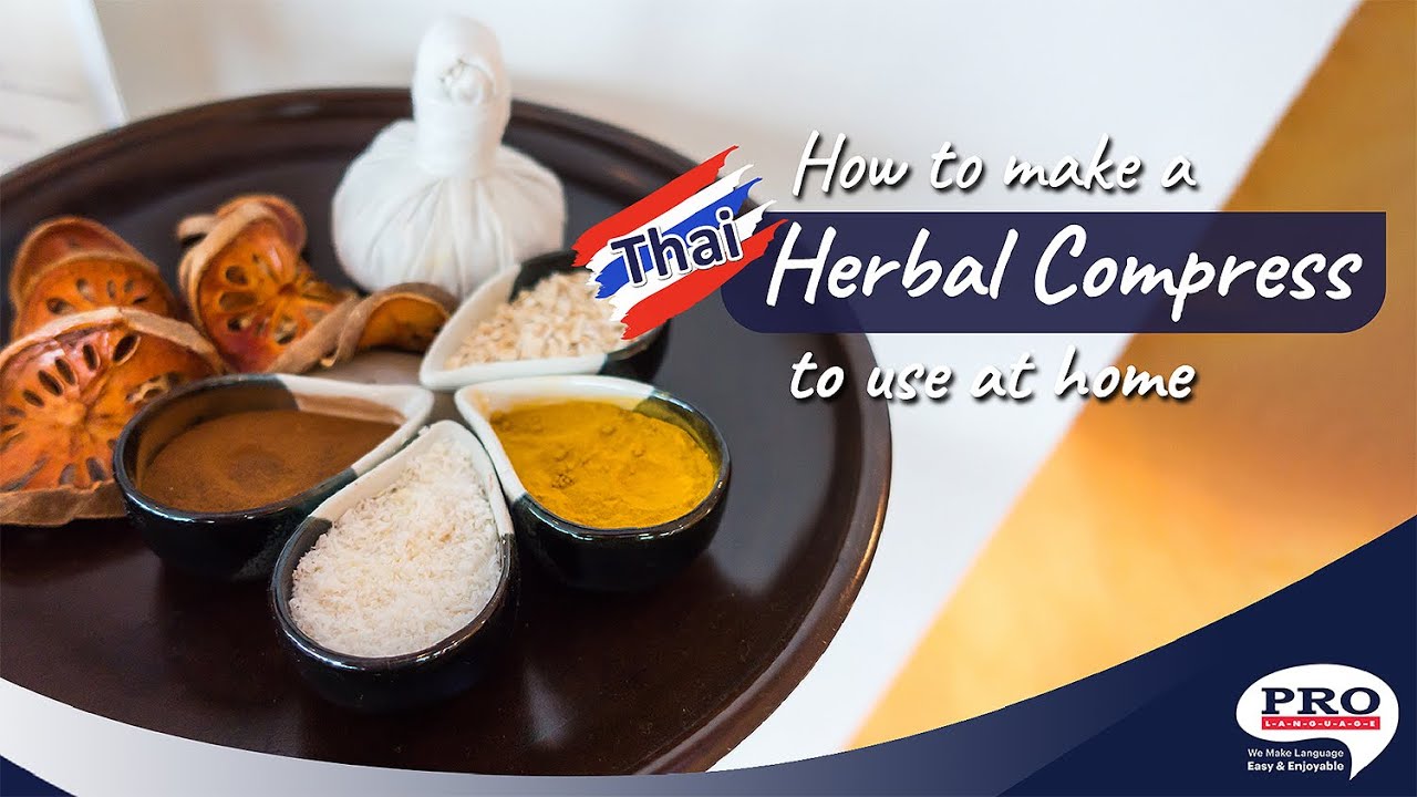 How to make an herbal compress for massage to use at home