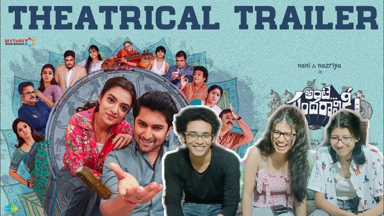 Ante Sundraniki Official Trailer || Reaction