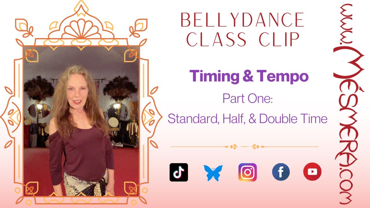 Mesmera's BellyDance Class Clip: Timing & Tempo