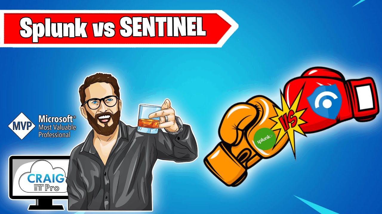 Microsoft Sentinel vs Splunk - What SIEM should i choose?