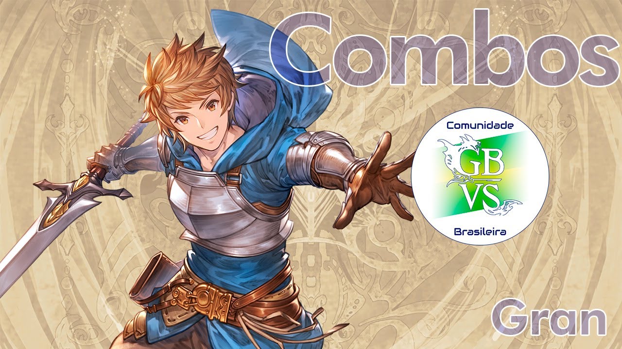 (DESATUALIZADO) Granblue Fantasy Versus: Rising - combos - Gran