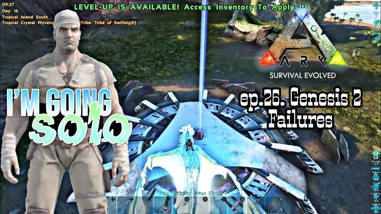 Solo Ark The Center ep.26 Genesis 2 Failure to Transfer