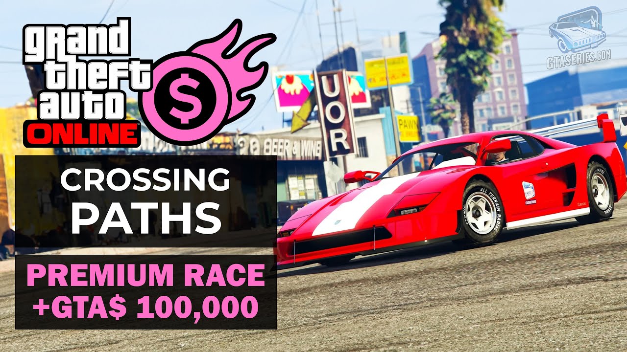 GTA Online Premium Race - Crossing Paths