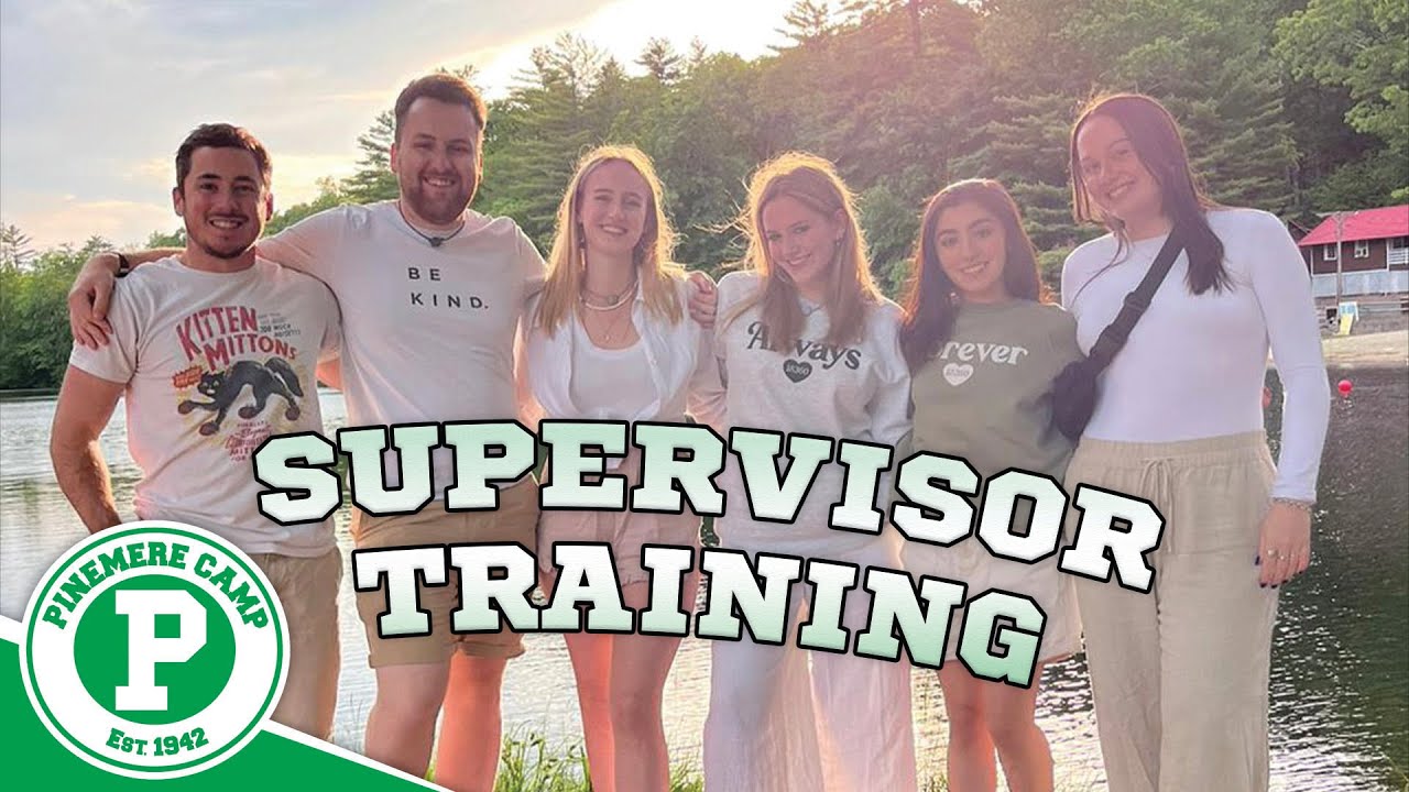 Supervisor Training | Pinemere Camp Mini-Vlogs 2023
