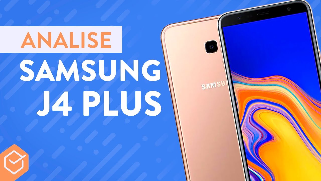 SAMSUNG GALAXY J4+ vale a pena? | Análise / Review Completo