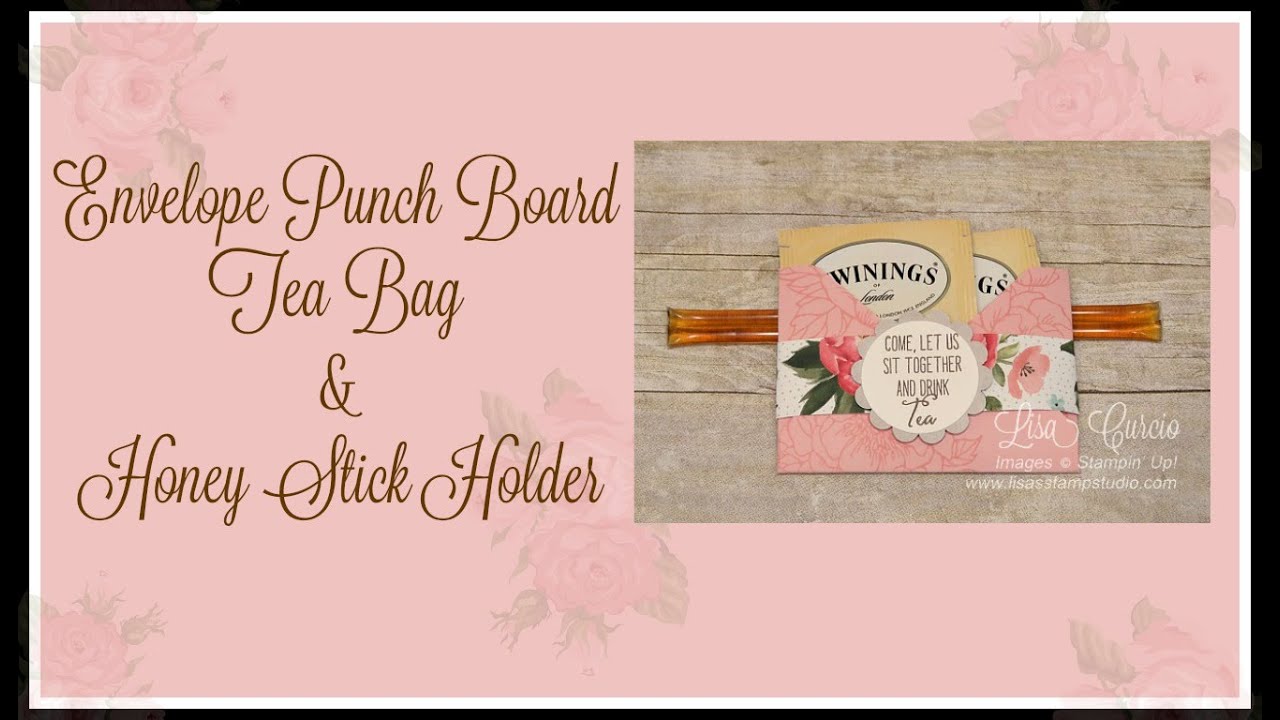 Envelope Punch Board Tea Bag & Honey Stick Holder
