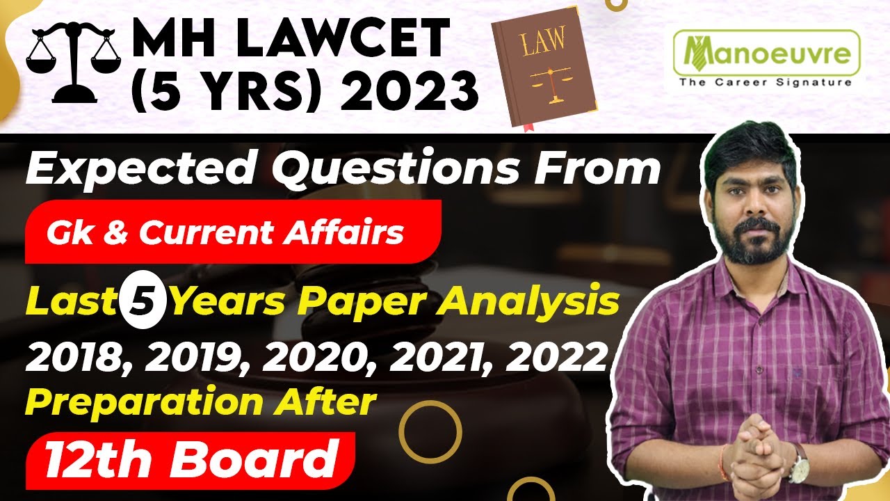 MH LAWCET (5YRS) 2023 - GK & Current Affairs | Expected Questions | Last 5 Yrs Paper Analysis