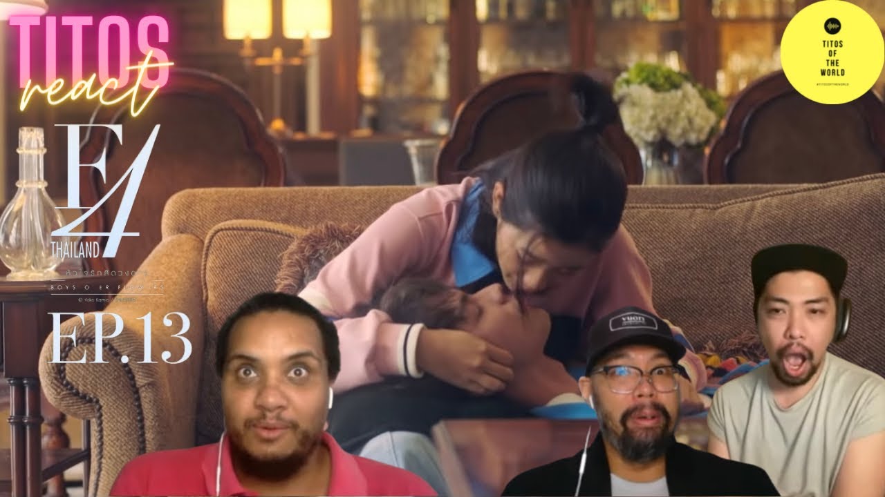 F4 Thailand : หัวใจรักสี่ดวงดาว BOYS OVER FLOWERS | EP.13 | REACTION