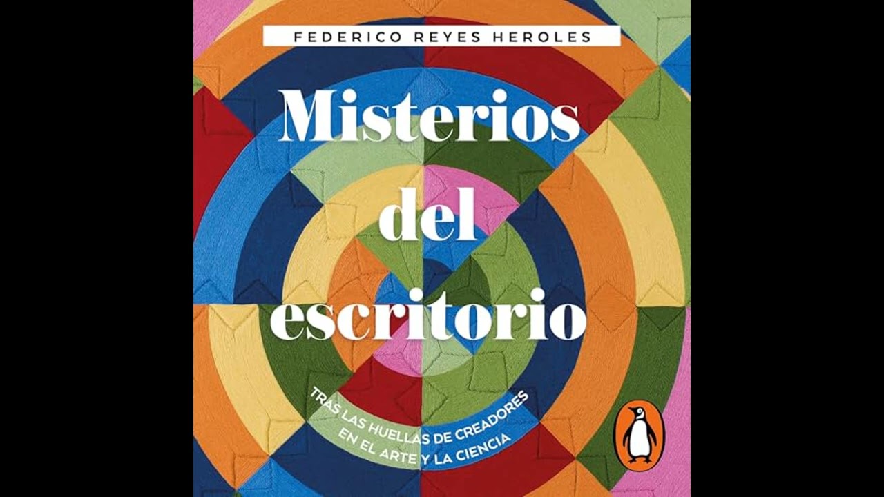 Audiolibro: Misterios del escritorio - Federico Reyes Heroles Audiolibro