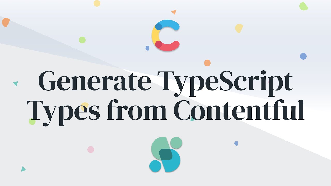 Generating TypeScript Types from Contentful