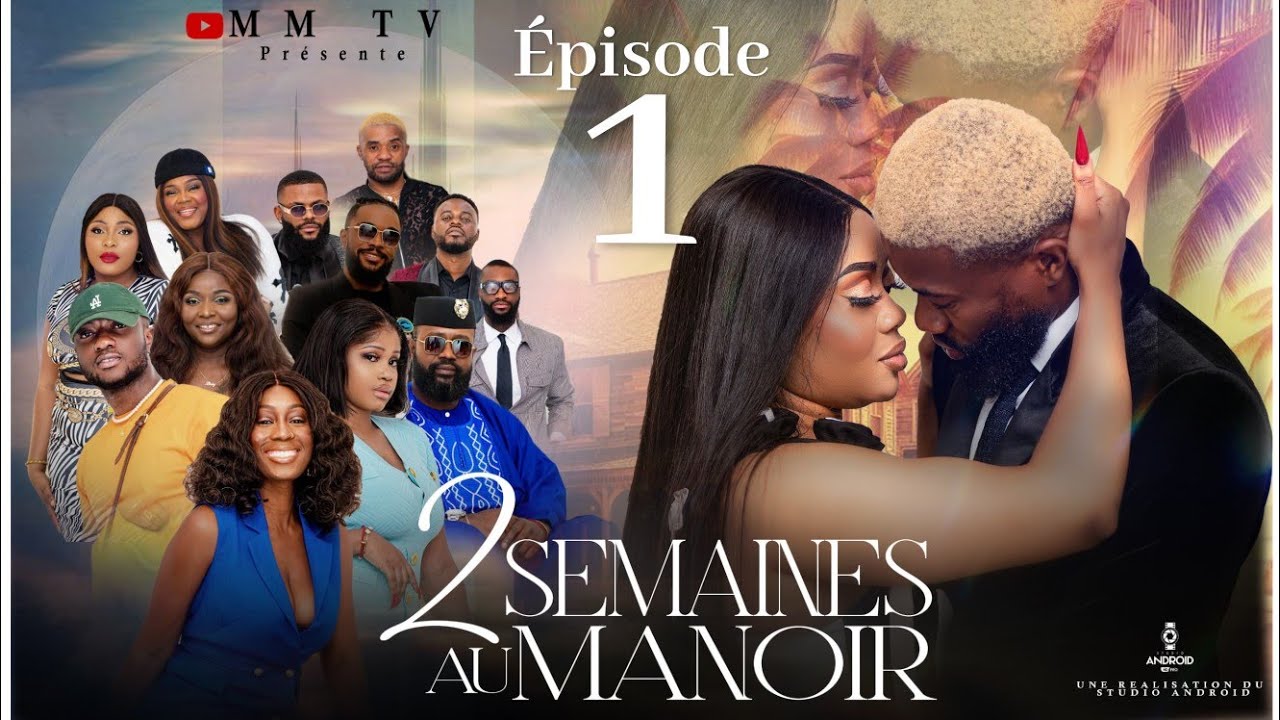 DEUX SEMAINES AU MANOIR • ÉPISODE 1 • TÉLÉ RÉALITÉ • MICHOU | DACOSTA | FLAVIEN | GRÂCE LUZ | BAMBI