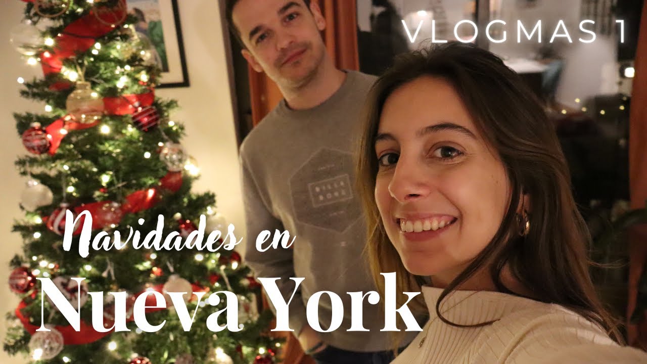 VLOGMAS 1🎄Viviendo en Nueva York: decoramos nuestro apartamento por Navidad 🎁