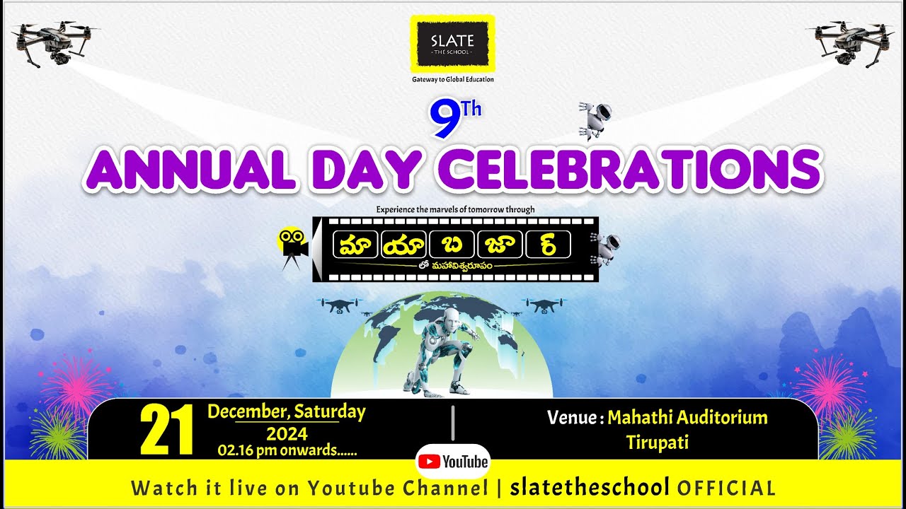 SLATE - The School, Tirupati || 9th Annual Day Celebrations || Experience The Magic of Maya Bazaar