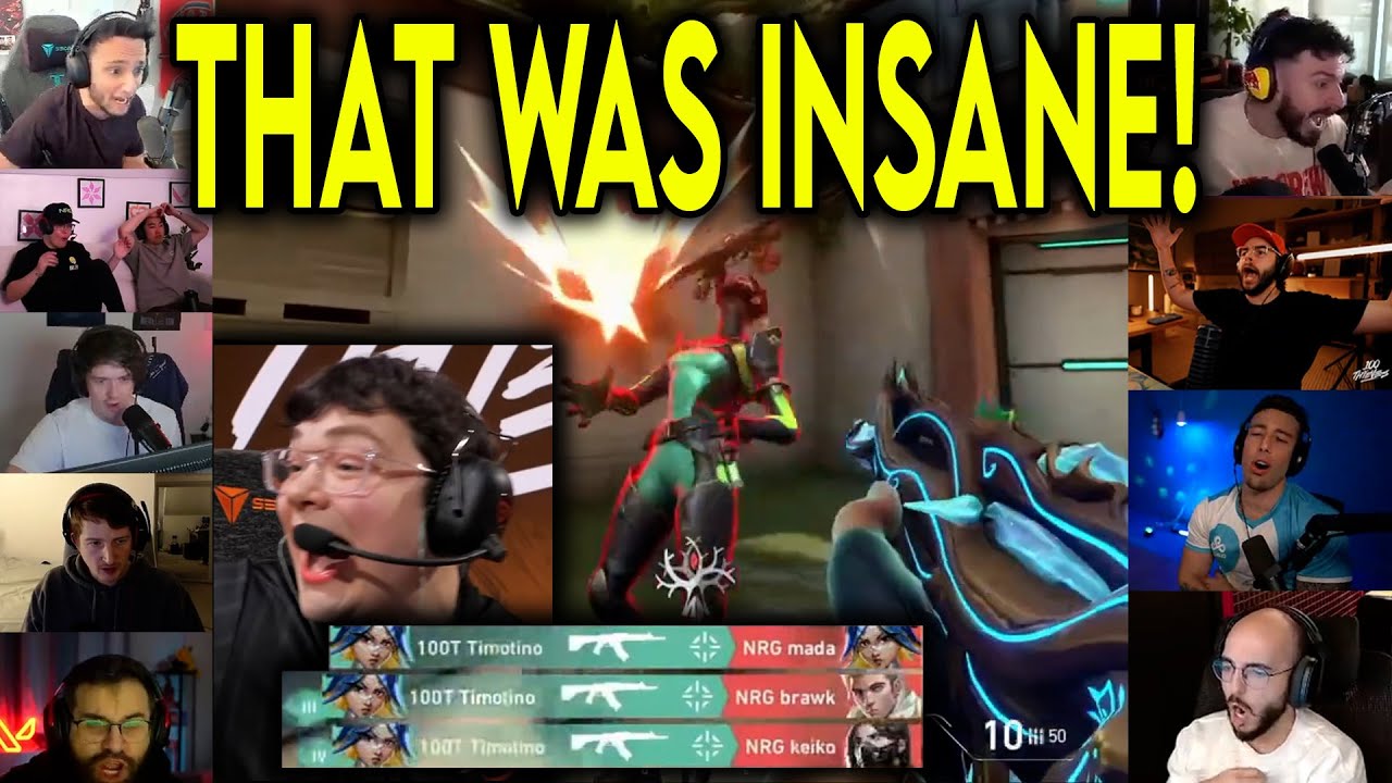 Valorant Streamers Reacts To 100T Timotino HITTING A CRAZY 4k Against NRG In VCT
