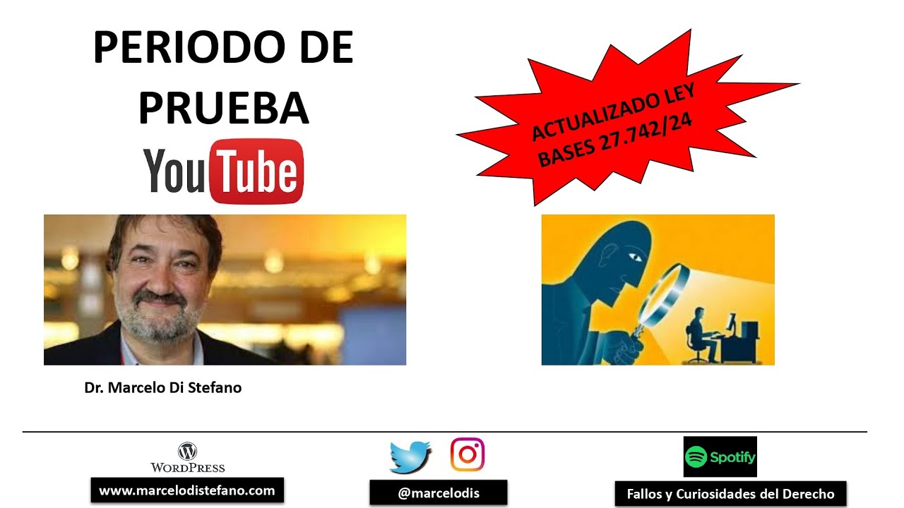 PERIODO DE PRUEBA. ACTUALIZADO CON LEY BASES.