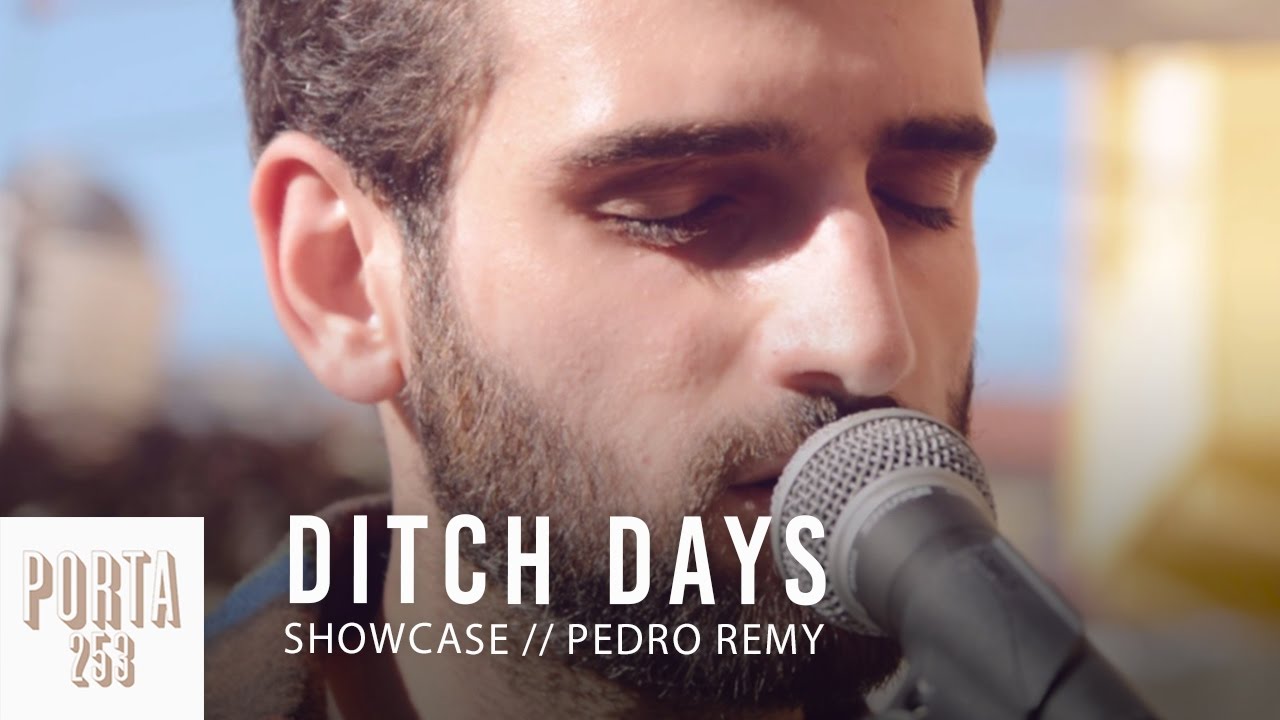 DITCH DAYS // Ao Vivo na Porta 253