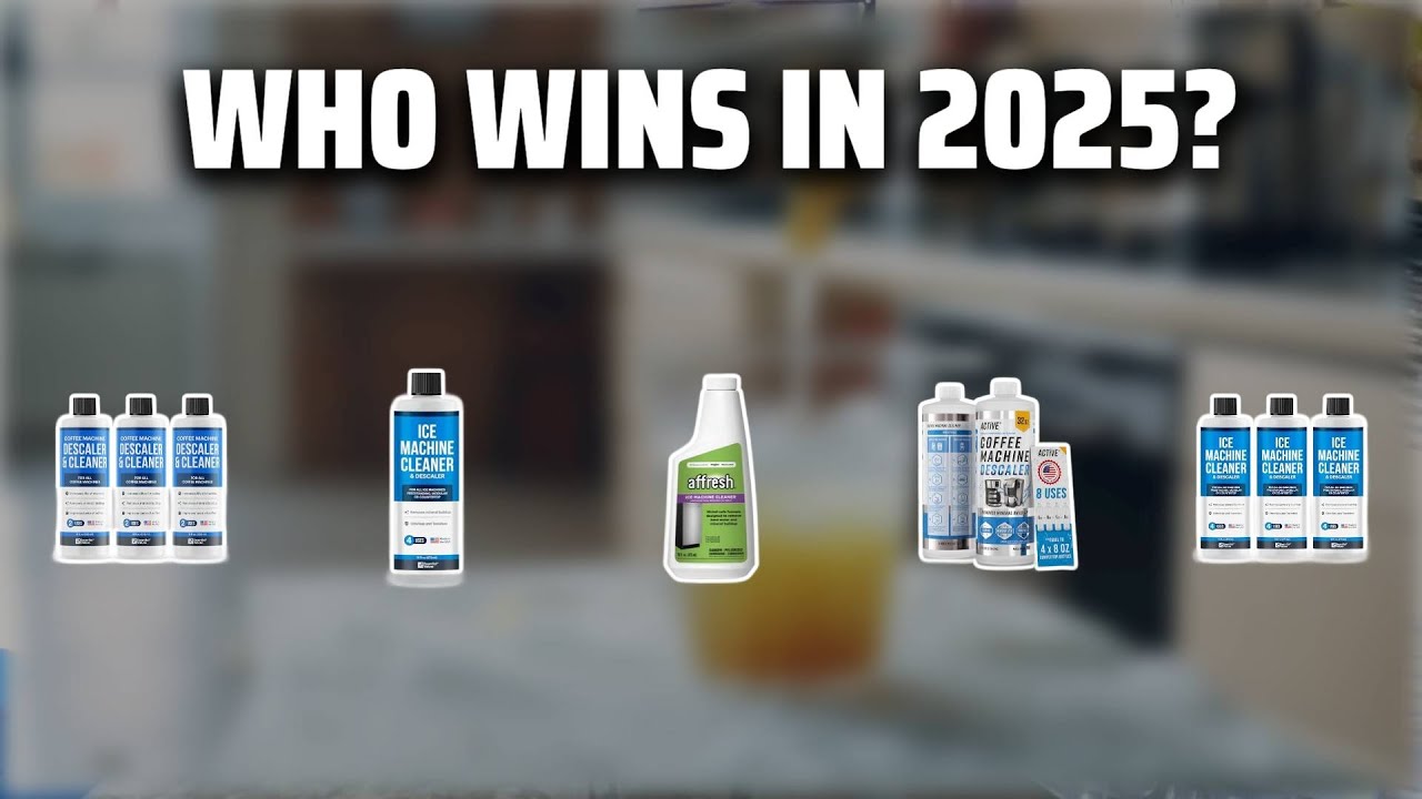 The Top 5 Best Ice Maker Cleaner in 2025 - Must Watch Before Buying!