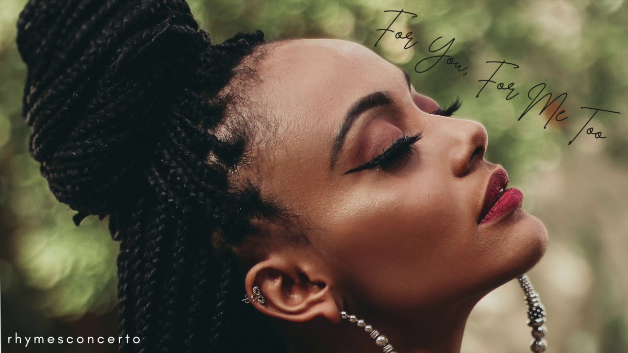 For You, For Me Too | Neo-Soul Mix