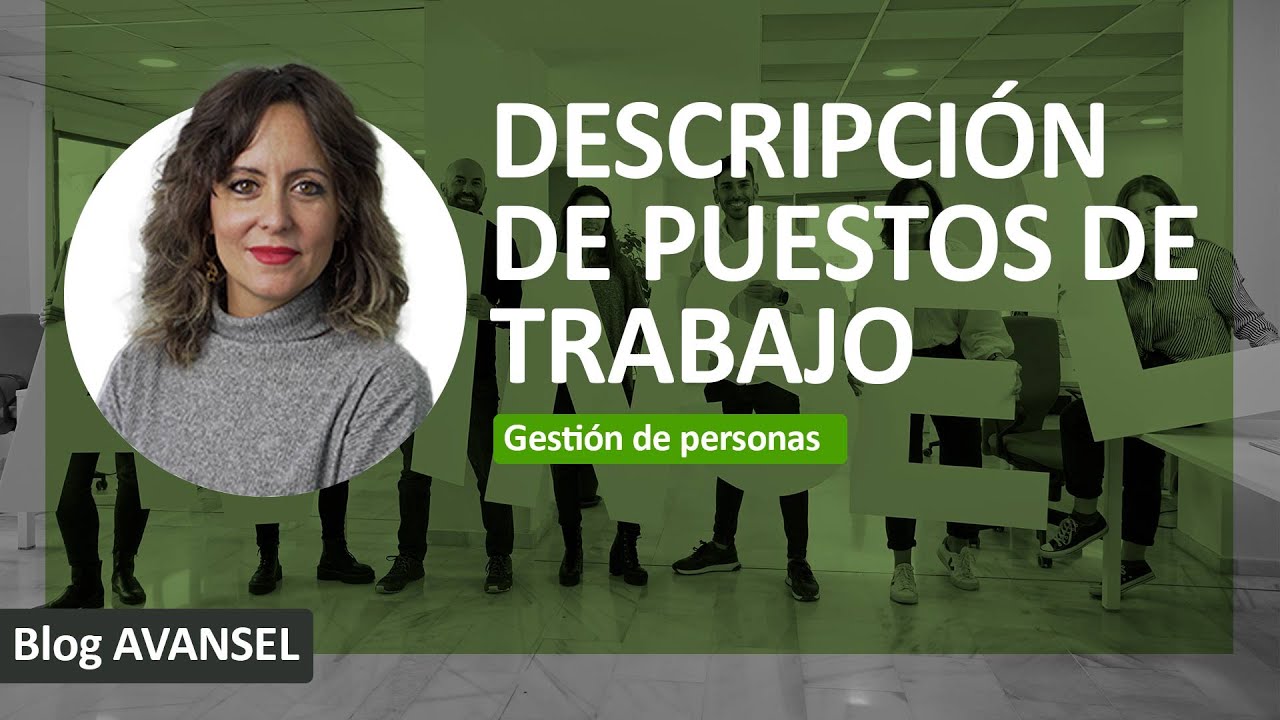 Descripci&oacute;n de puestos de trabajo o DPT en 2022