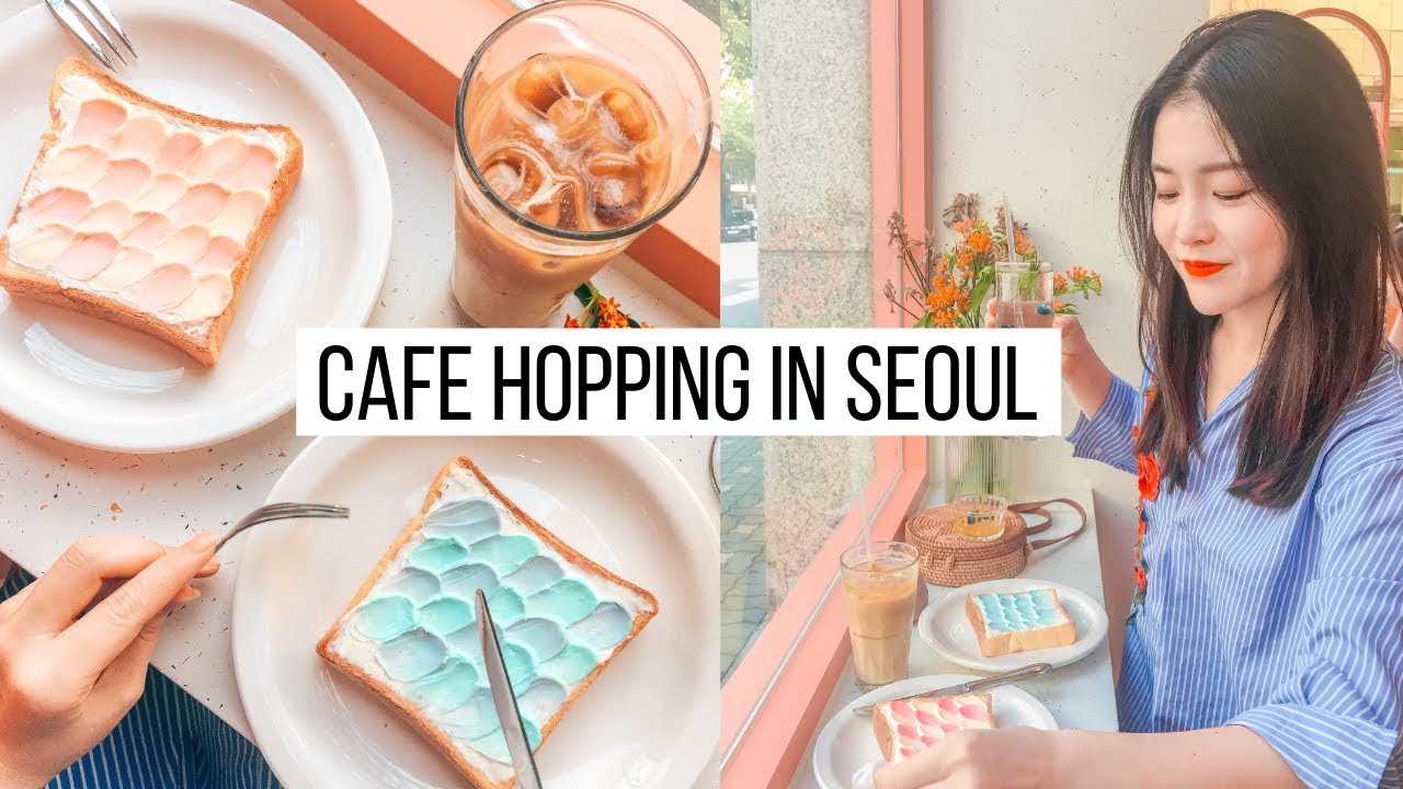 Day in My Life | Cafe Hopping in Seoul, Instagram Famous Cafes