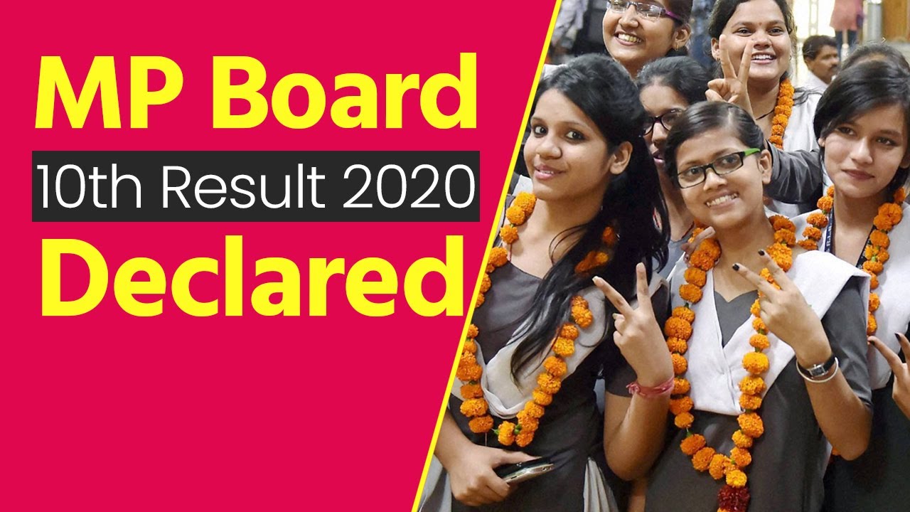 MP Board 10th Result 2020 Declared: इस साल 10वीं परीक्षा में 62.84 फीसदी छात्र-छात्राएं पास हुए हैं