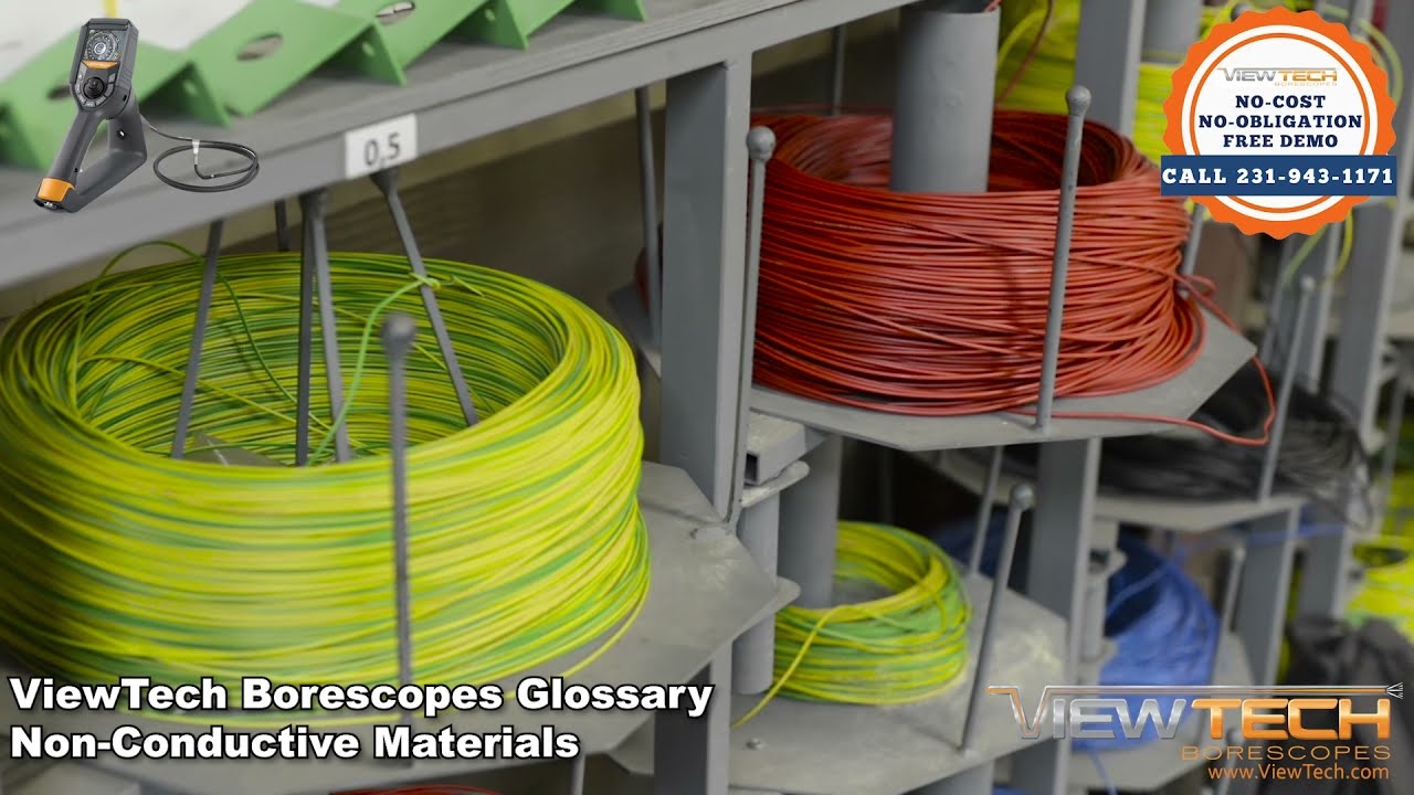 What are non-conductive materials? | ViewTech Borescopes Inspection Terms Glossary