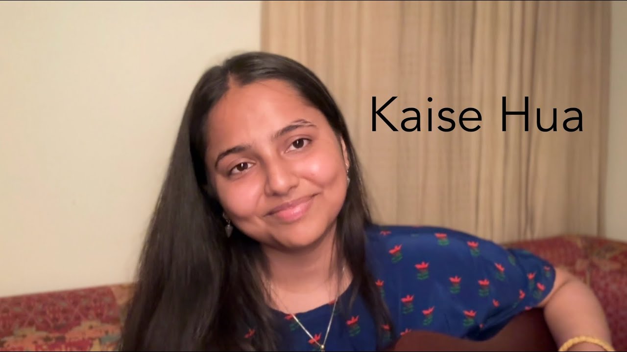 Kaise Hua - female cover version | Kabir Singh