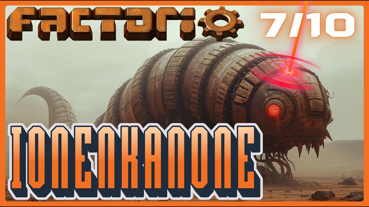 Factorio War Edition! 07/10 IONENKANONE. Die Automation einer ganzen Insel.