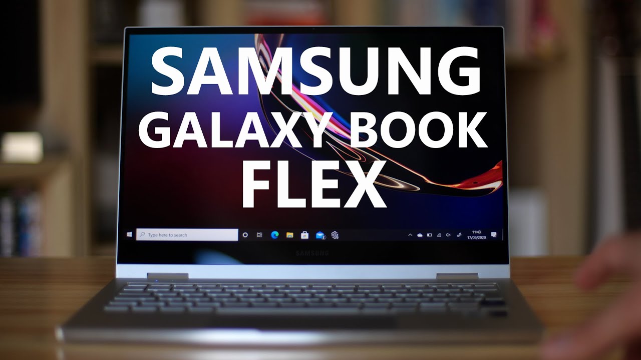 Samsung Galaxy Book Flex - Windows Premium Overview