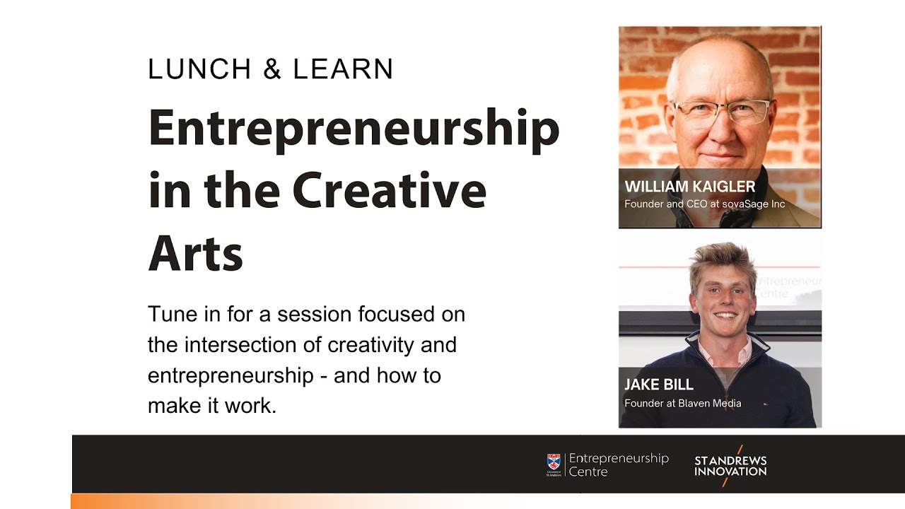 Lunch & Learn  Entrepreneurship in the Creative Arts