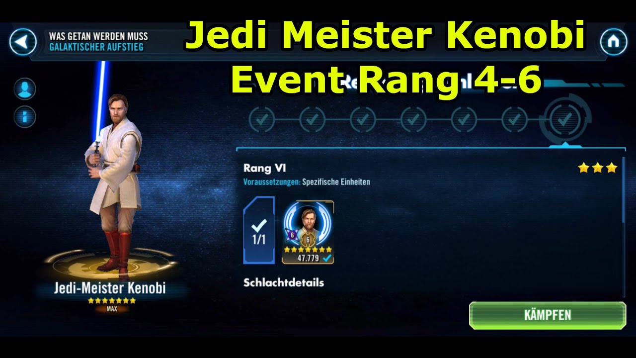 Jedi Meister Kenobi Event Rang 4-6 - Galaktische Legende Event - SWGoH