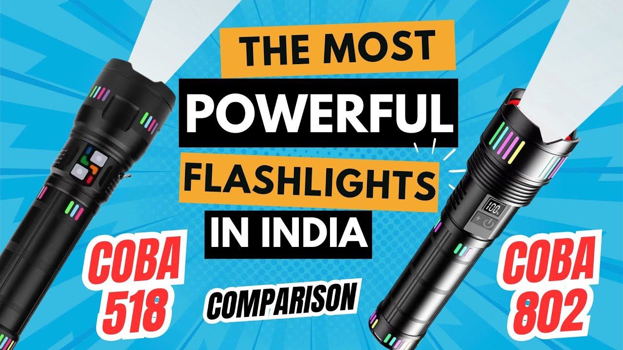 COBA 518 Vs 802 Comparison Most Powerful Flashlights Unboxing Review  Test | All Questions Answered