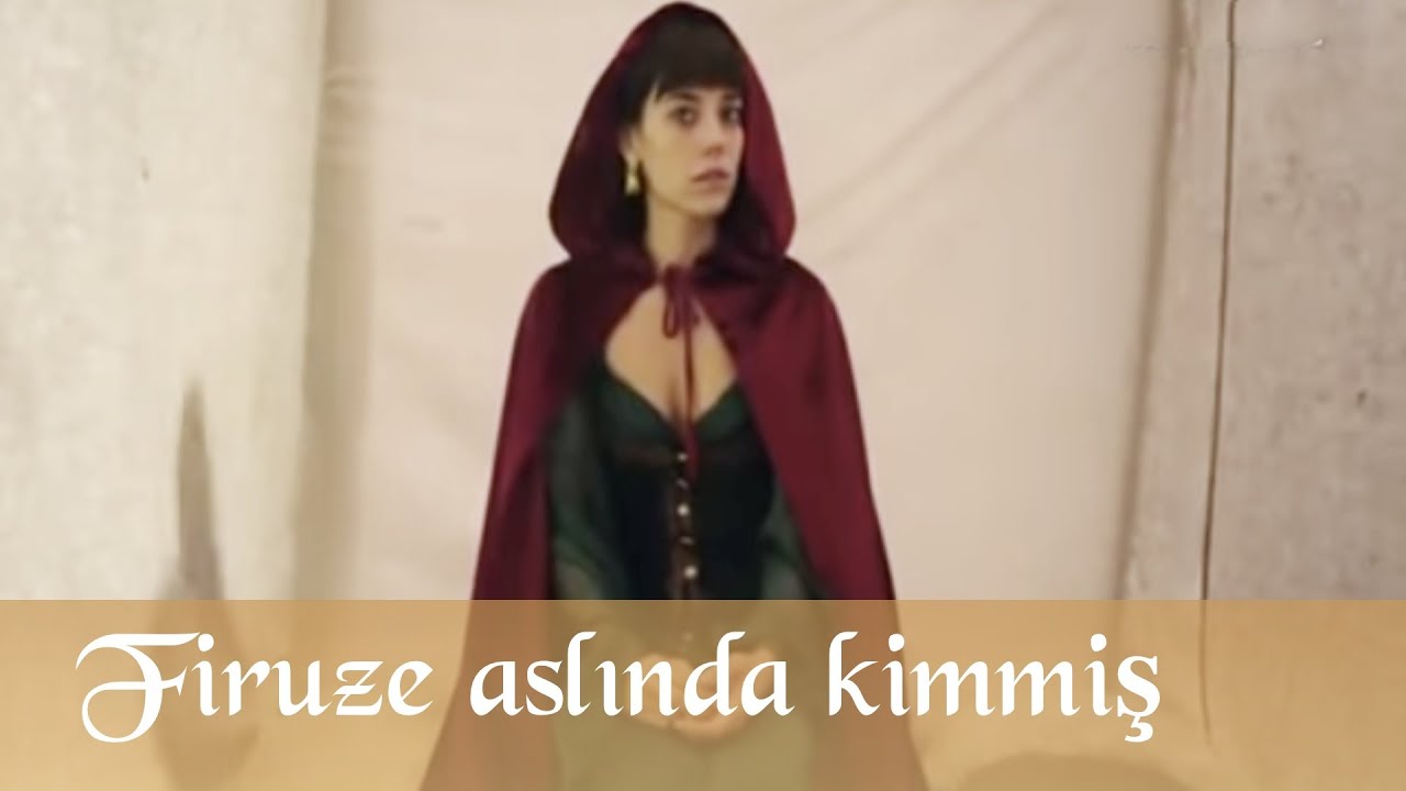 Muhteşem Y&uuml;zyıl 76 B&ouml;l&uuml;m   Firuze aslında kimmiş