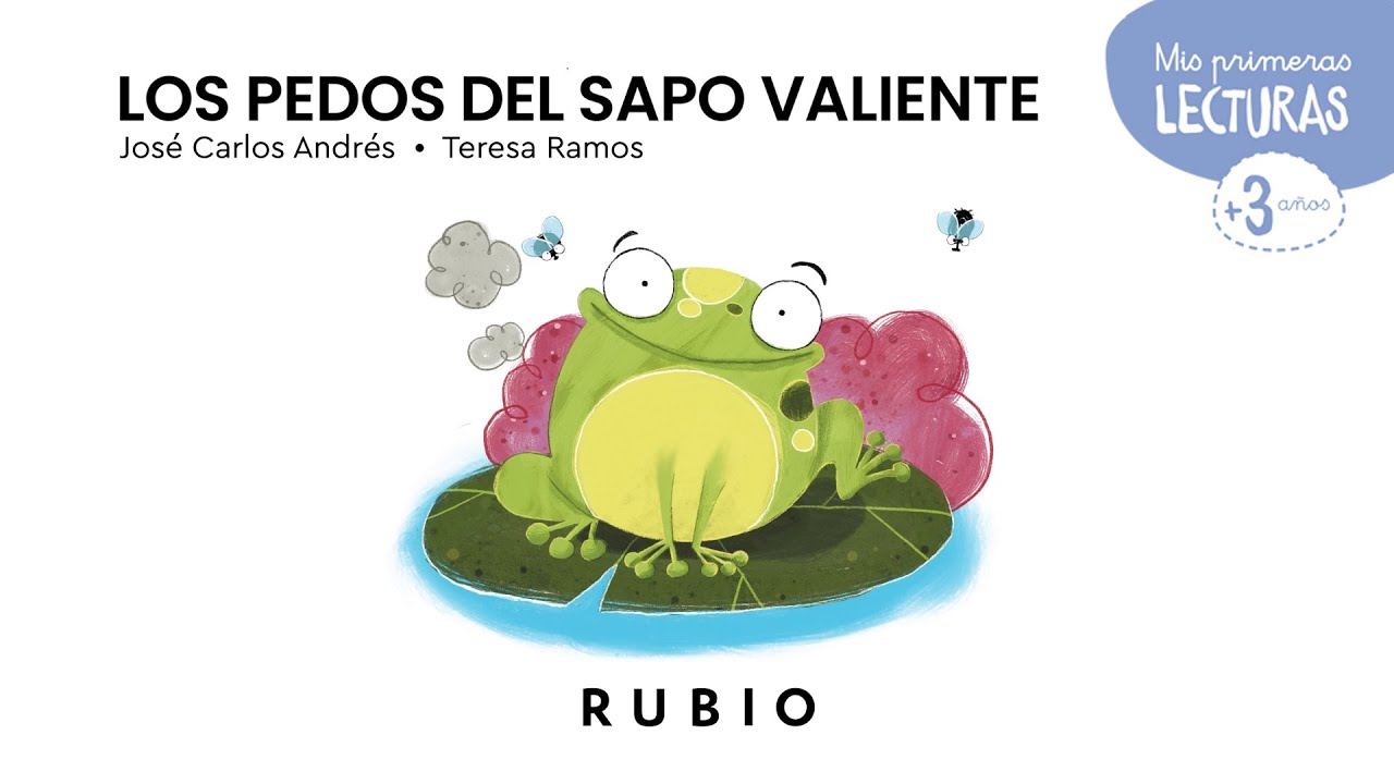 Los pedos del Sapo Valiente 💨🐸 | AUDIOCUENTO | Mis Primeras Lecturas RUBIO