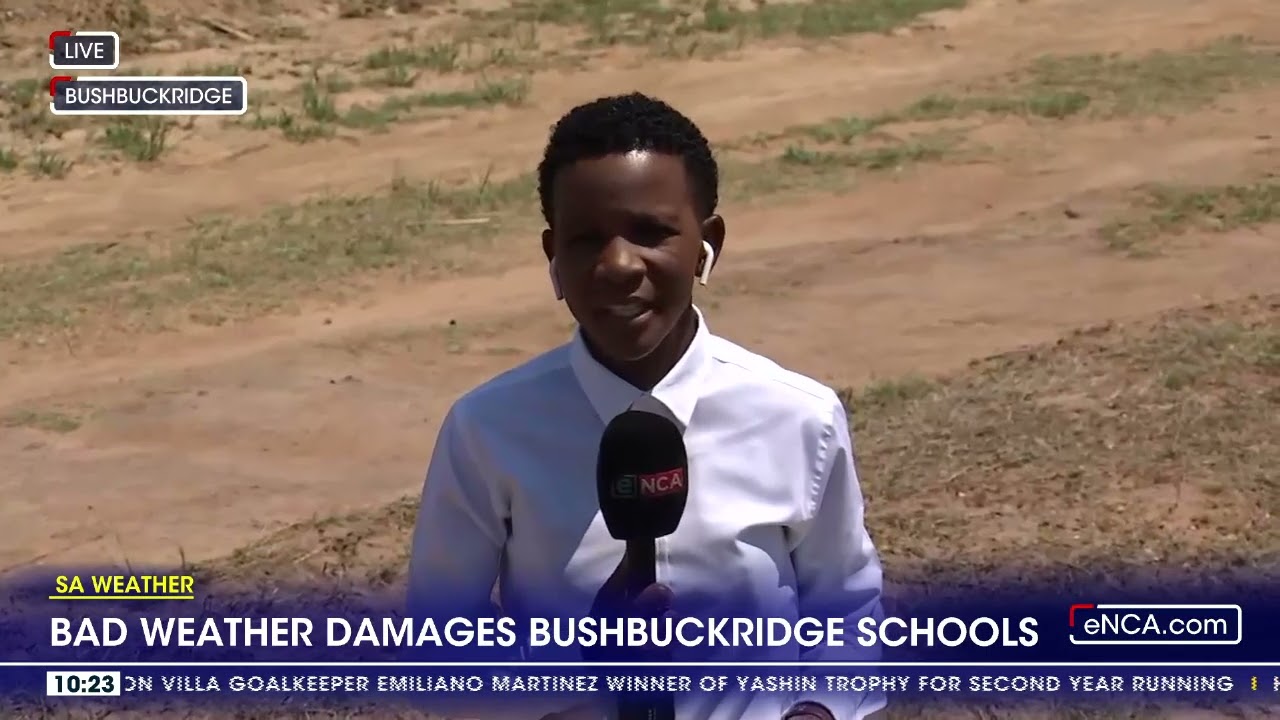 Bad weather damages Bushbuckridge schools