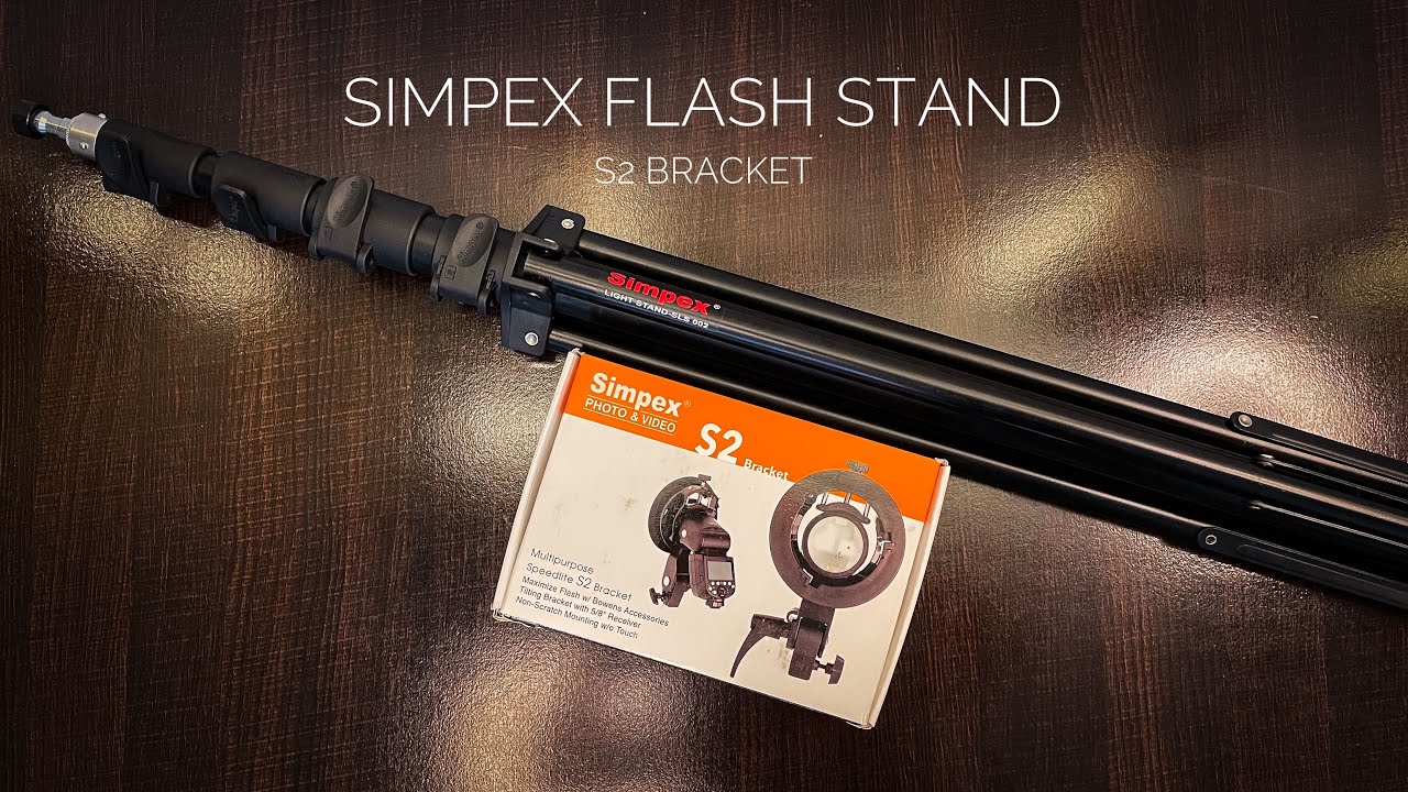 Simpex Flash light Stand And S2 Bracket Unboxing