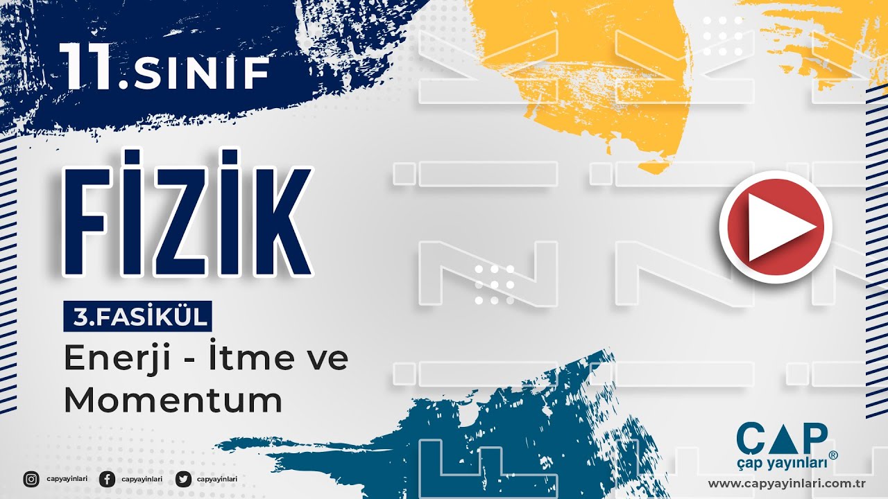 11 Fizik -3.Fas.-1.Blm.-Kazanım 4
