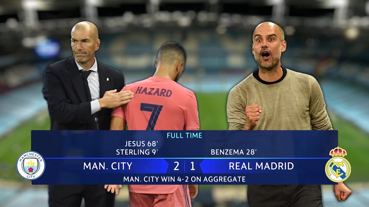 The Night Guardiola Outsmarted Zidane: Man City vs Real Madrid UCL 2020 Round of 16 Highlights