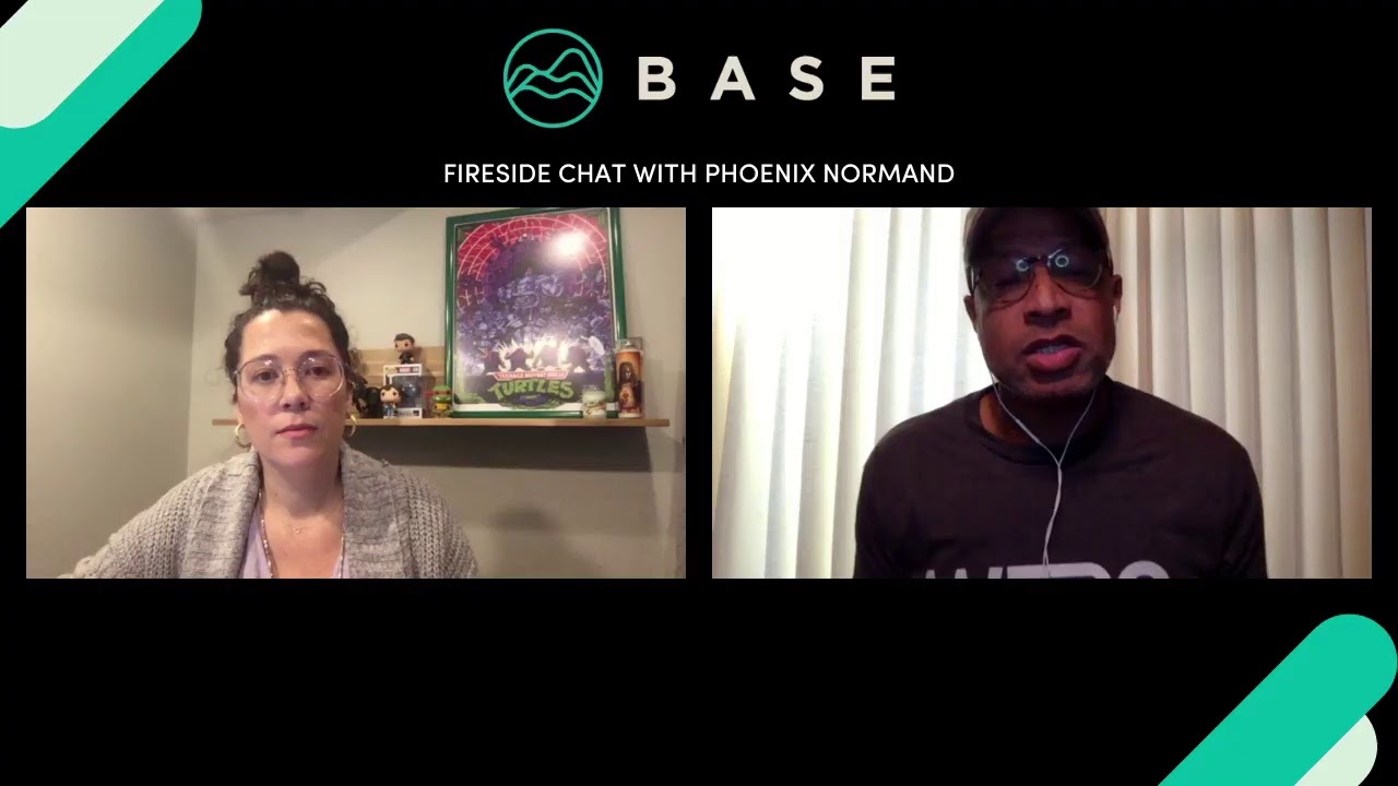 Base Fireside Chat with Phoenix Normand