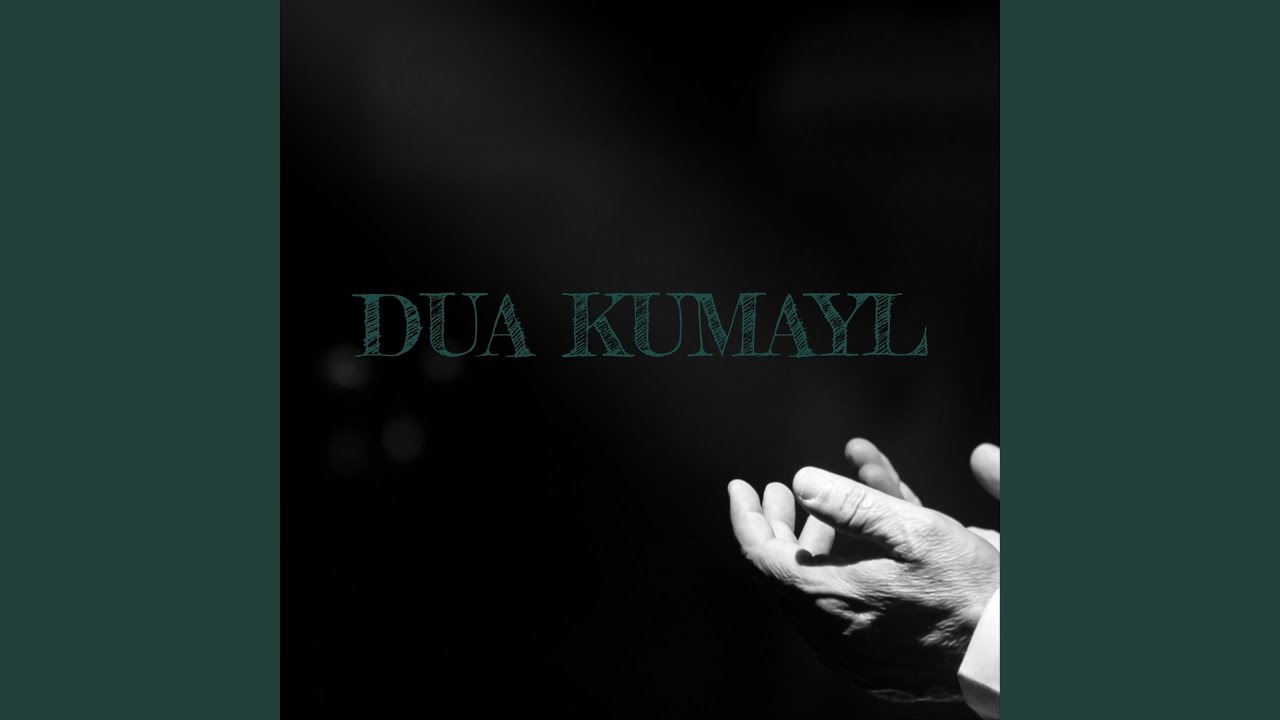Dua Kumayl