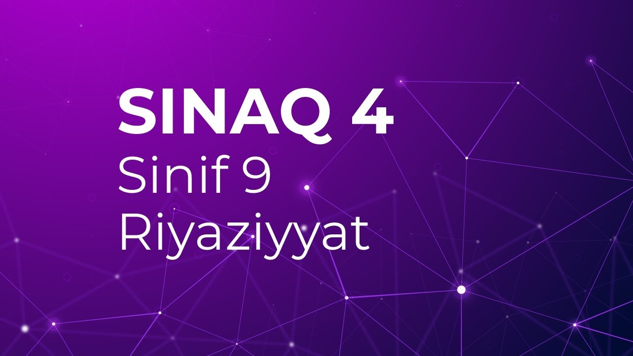 Riyaziyyat 9-cu sinif  Güvən Sınaq 4 Buraxılış fənləri üzrə