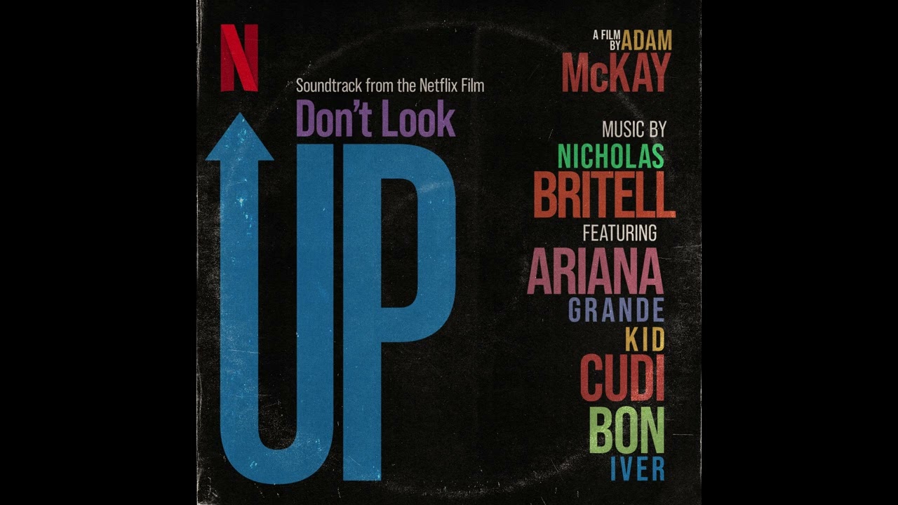 Ariana Grande & Kid Cudi - Just Look Up (From Don’t Look Up) (Instrumental)