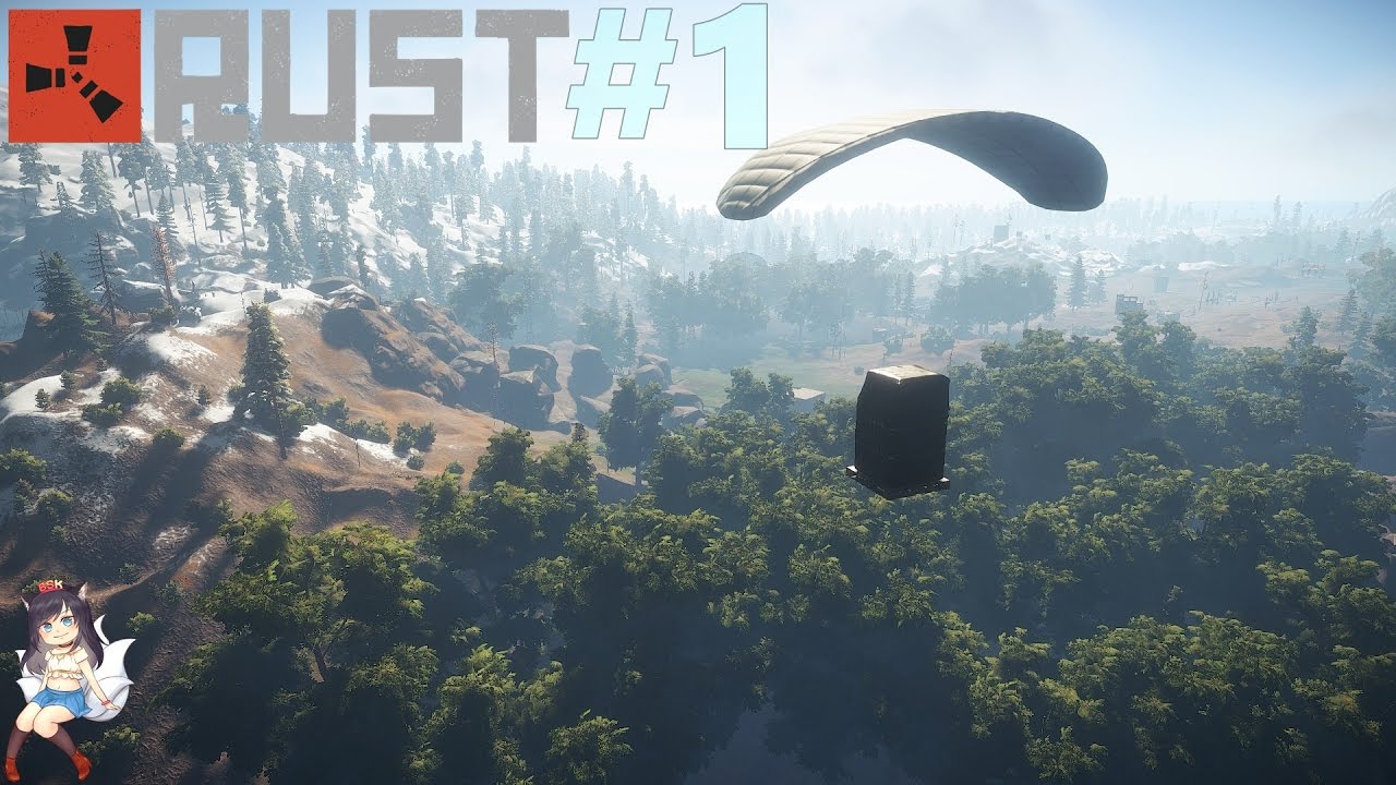 Rust - ก่อนสร้างบ้านต้องล่าแอร์ดรอป #1