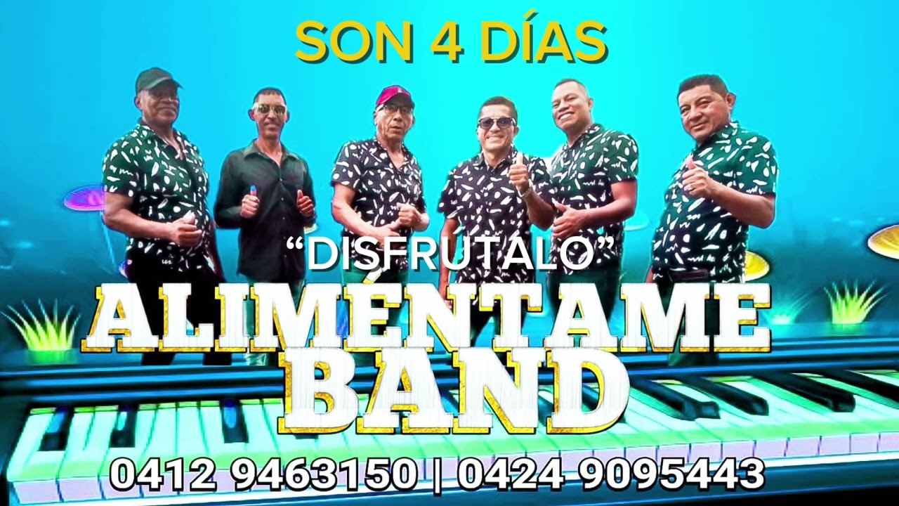 Disfrútalo con Aliméntame band son 4 días