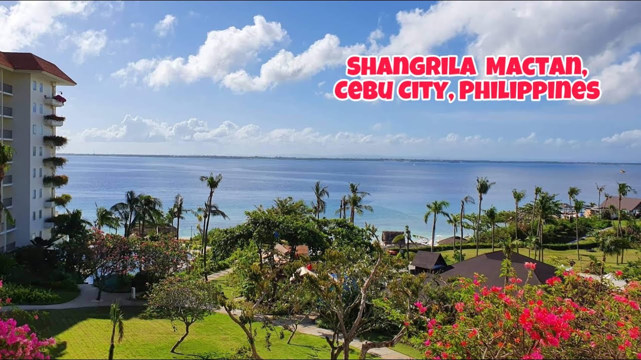 SHANGRI-LA MACTAN, CEBU CITY, PHILIPPINES