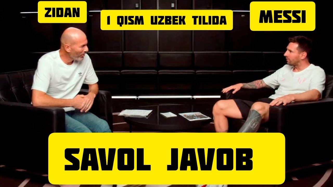 Zidan va Messi suhbati 1 qism uzbek tilida o'z davrini qirollari #zidane #messi #osiyofutboltv