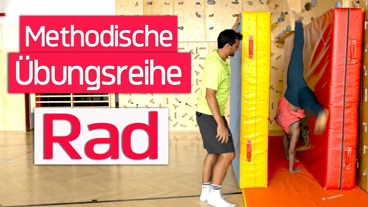 RAD METHODISCHE &Uuml;BUNGSREIHE | Handst&uuml;tz&uuml;berschlag Seitw&auml;rts | Bodenturnen | Wie lerne ich ein Rad |