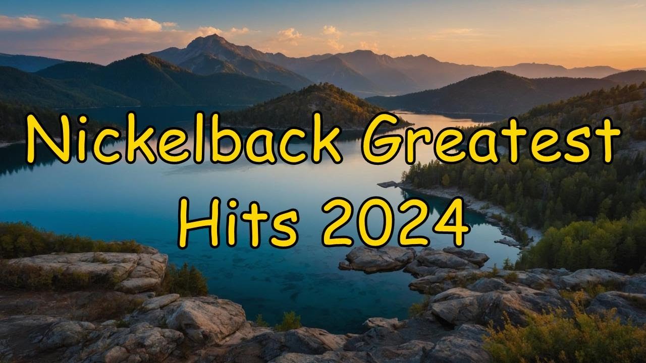 Nickelback Greatest Hits 2024 - Top Tracks Playlist - How You Remind Me, Photograph