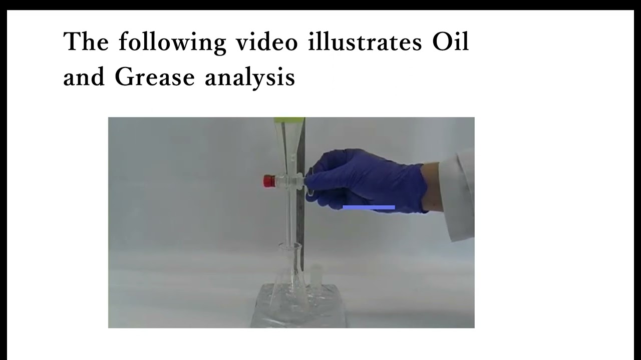 Oil and Grease Analysis